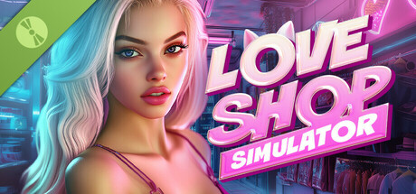 LOVE SHOP Simulator 💕🛒 Demo