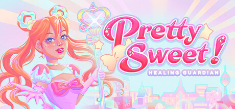 Pretty Sweet! Healing Guardian - Playtest