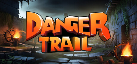 Danger Trail (Private Test)