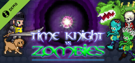 Time Knight VS. Zombies Demo