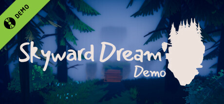 Skyward Dream Demo