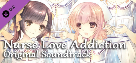 Nurse Love Addiction - Original Soundtrack
