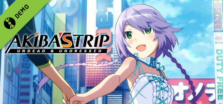 AKIBA'S TRIP: Undead ＆ Undressed Demo