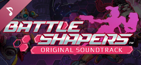 Battle Shapers Original Soundtrack