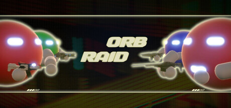 Orb Raid Playtest