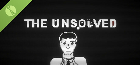 The Unsolved Demo