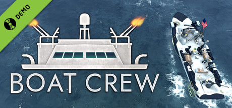 Boat Crew Demo