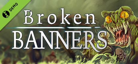 Broken Banners Demo