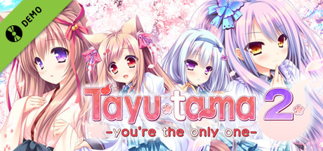 Tayutama 2-you're the only one- ENG ver. Demo