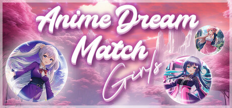 Anime Dream Match: Girls