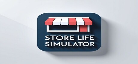 Store Life Simulator Playtest
