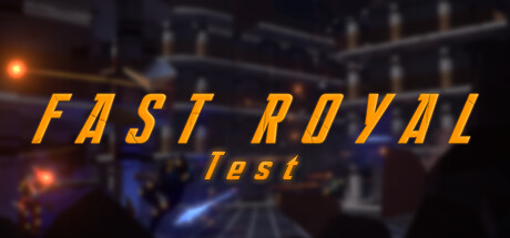 Fast Royal Playtest