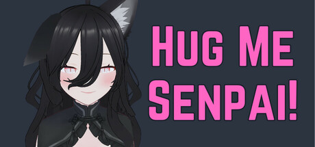 Hug Me, Senpai!