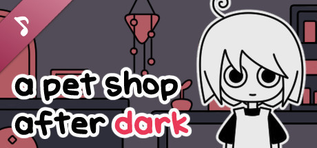 a pet shop after dark Soundtrack