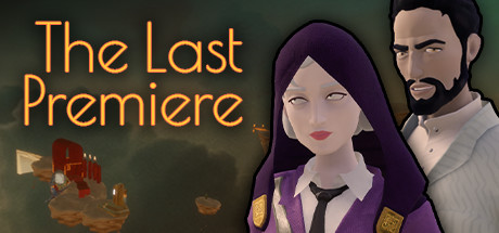 The Last Premiere Playtest