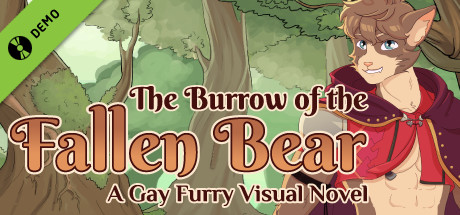 Burrow of the Fallen Bear: A Gay Furry Visual Novel Demo