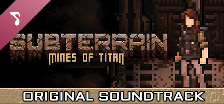 Subterrain: Mines of Titan Soundtrack