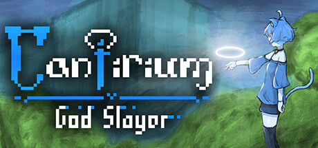 Cantirium: God Slayer