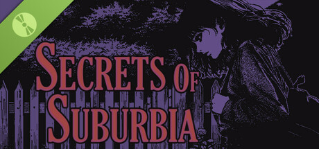 Secrets of Suburbia Demo