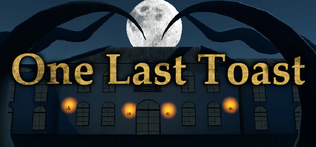 One Last Toast Playtest