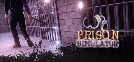 Prison Simulator Playtest