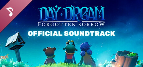 Daydream: Forgotten Sorrow Soundtrack