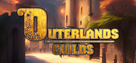 Outerlands Guilds Playtest
