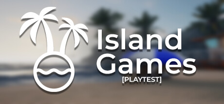 Island games Playtest