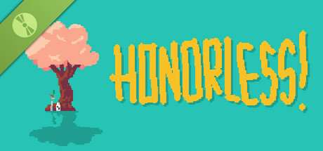 HONORLESS! Demo