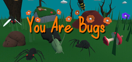You Are Bugs Playtest