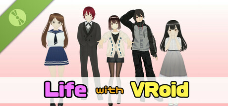 Life with VRoid Demo