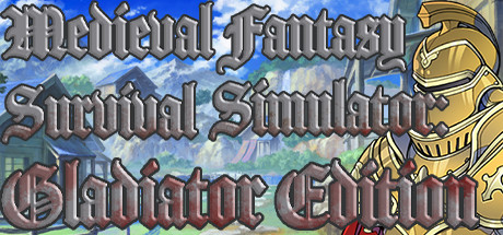 Medieval Fantasy Survival Simulator 2 Gladiator Edition
