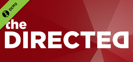 The Directed: Free Gameplay Demo