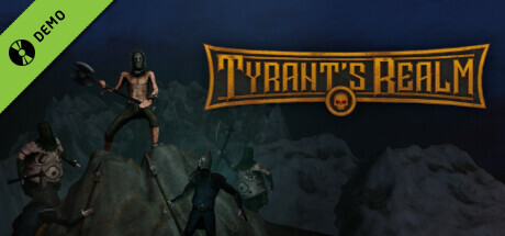 Tyrant's Realm Demo