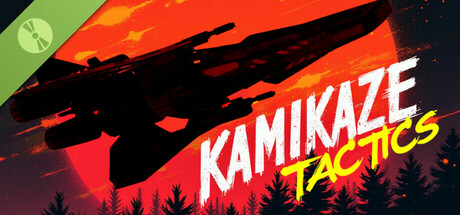 Kamikaze Tactics Demo