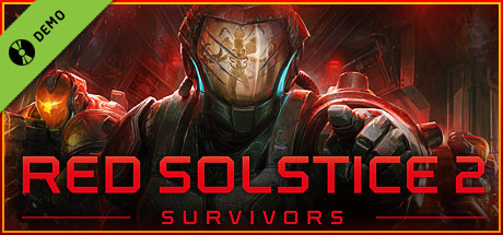 Red Solstice 2: Survivors Demo