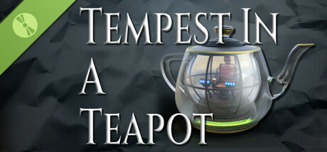 Tempest In A Teapot Demo