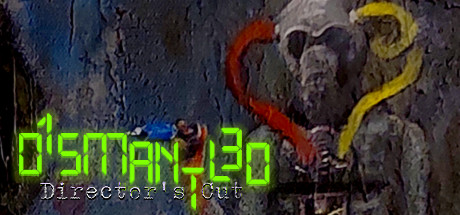 Dismantled Director's cut