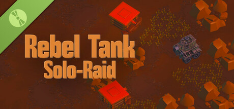 Rebel Tank Solo-Raid Demo