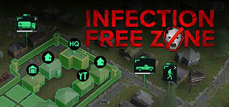 Infection Free Zone Playtest
