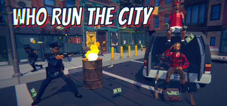 Who Run The City: Multiplayer Playtest