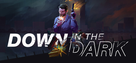 Down In The Dark Playtest