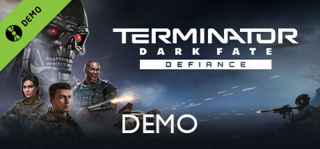 Terminator: Dark Fate - Defiance Demo