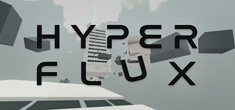 Hyper Flux Playtest