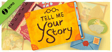Tell me your story  Demo