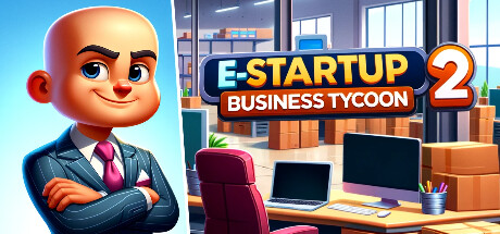 E-Startup 2 : Business Tycoon Playtest