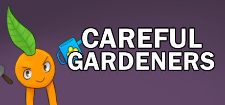Careful Gardeners