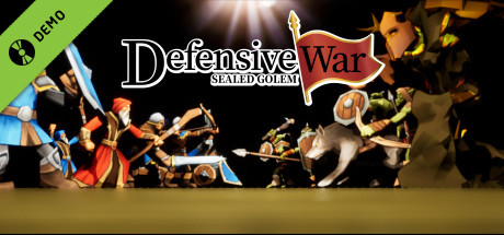 DefensiveWar -SEALED GOLEM- Demo