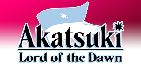 Akatsuki : Lord of the Dawn