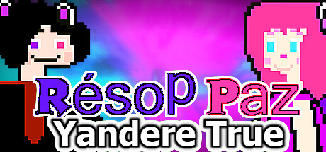 Résop Paz Yandere True ( R-pyt )